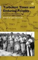 Turbulent Times and Enduring Peoples - Michaud, Jean a Ovesen, Jan