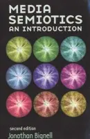 Media Semiotics - Bignell, Jonathan