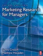 Marketing Research for Managers - Crouch, Sunny a Housden, Matthew