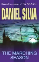 The Marching Season - Daniel Silva