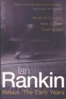Rebus: The Early Years - Rankin, Ian