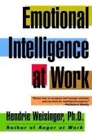 Emotional Intelligence at Work - Weisinger, Hendrie