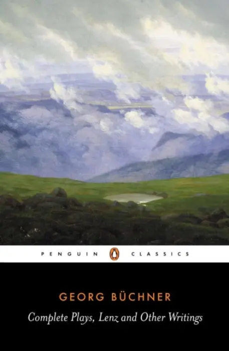 Complete Plays, Lenz and Other Writings - Buchner, Georg