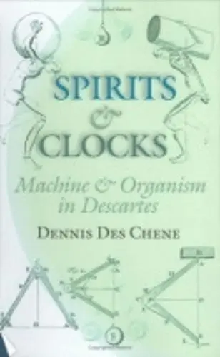 Spirits and Clocks - Des Chene, Dennis