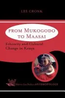 From Mukogodo To Maasai - Cronk, Lee