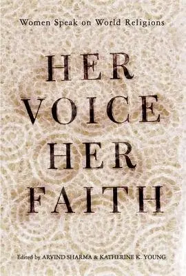 Her Voice, Her Faith - Young, Katherine a Sharma, Arvind