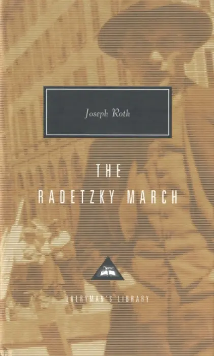 Radetzky March - Roth, Joseph