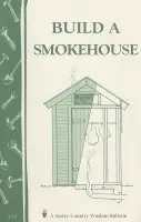 Build a Smokehouse - Epstein, Ed