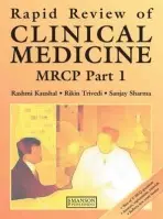 Rapid Review of Clinical Medicine for MRCP Part 1 - Kaushal, Rashmi a Trivedi, Rikin a Sharma, Sanjay