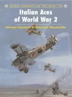 Italian Aces of World War 2 - Apostolo, Giorgio a Massimello, Giovanni