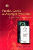 Freaks, Geeks and Asperger Syndrome - Jackson, Luke