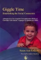 Giggle Time - Establishing the Social Connection - Sonders, Susan Aud