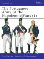 Portuguese Army of the Napoleonic Wars (1) - Chartrand, Rene (Author)