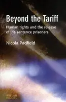 Beyond the Tariff - Padfield, Nicola (University of Cambridge, UK)