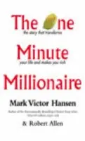 One Minute Millionaire - Hansen, Mark Victor a Allen, Robert