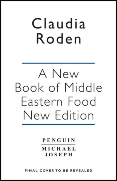 New Book of Middle Eastern Food - Roden, Claudia