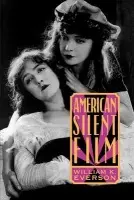 American Silent Film - Everson, William