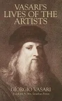 Vasari's Lives of the Artists - Vasari, Giorgio
