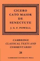 Cicero: Cato Maior de Senectute - Cicero, Marcus Tullius