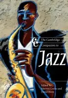 Cambridge Companion to Jazz