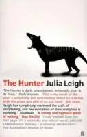The Hunter - Julia Leigh