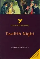 Twelfth Night (York Notes Advanced) English Literature Study Guide - for 2026, 2027 exams - Smith, Emma