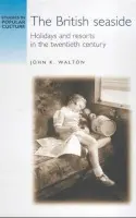 British Seaside - Walton, John K.