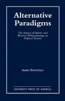 Alternative Paradigms - Davutoglu, Ahmet