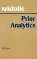 Prior Analytics - Aristotle