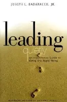 Leading Quietly - Badaracco Jr., Joseph L.