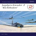 Jagdgeschwader 2 "Richthofen" - Weal, John