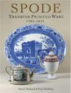 Spode Transfer Printed Ware - Drakard, David a Holdway, Paul