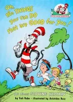Oh, The Things You Can Do That Are Good For You! - Rabe, Tish