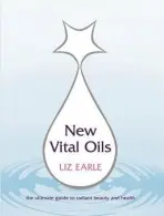 New Vital Oils - Earle, Liz