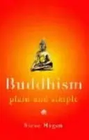 Buddhism Plain and Simple - Hagen, Steve