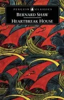 Heartbreak House - Shaw, George Bernard