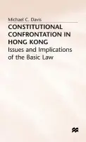 Constitutional Confrontation in Hong Kong - Davis, Michael C.