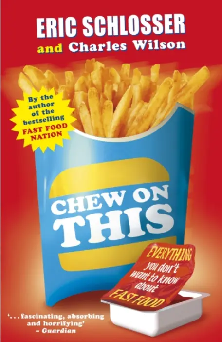 Chew on This - Schlosser, Eric