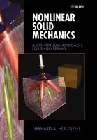 Nonlinear Solid Mechanics - Holzapfel, Gerhard A. (Technical University Graz, Austria)