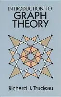Introduction to Graph Theory - Trudeau, Richard J.