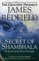 Secret Of Shambhala: In Search Of The Eleventh Insight - Redfield, James