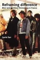 Reframing Difference - Tarr, Carrie