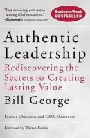 Authentic Leadership - George, Bill (Minneapolis, Minnesota)