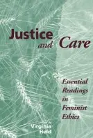 Justice And Care - Held, Virginia a Oberbrunner, Carol W