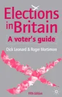 Elections in Britain - Leonard, D. a Mortimore, R.