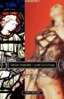 High Theory/Low Culture - Brottman, M.