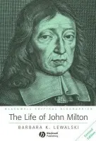 Life of John Milton - Lewalski, Barbara K. (Harvard University)
