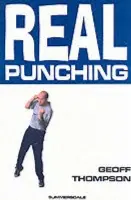 Real Punching - Thompson, Geoff