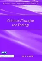 Children's Thoughts and Feelings - Long, Rob