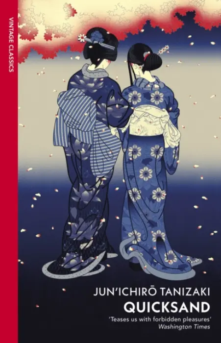 Quicksand - Tanizaki, Junichiro